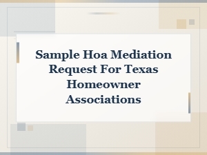 Sample Hoa Mediation Request for Texas Associations