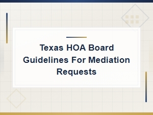 Texas Hoa Board Guidelines for Mediation Requests