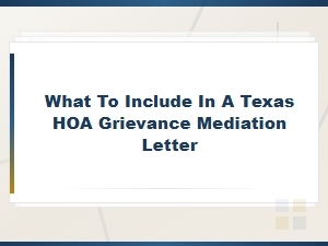 Texas Hoa Mediation Letter: What to Include